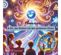 Eli, der Elefant mit goldenen Ohren