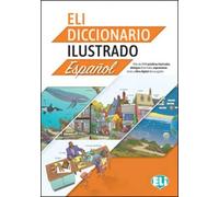 ELI diccionario ilustrado. Español. Con e-book: ELI Diccionario ilustrado + digital book