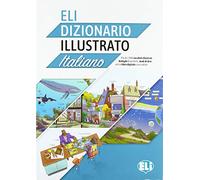 ELI dizionario illustrato. Italiano. Con e-book: ELI Dizionario illustrato + digital book