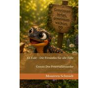 Eli Eule - Die Freundin für alle Fälle: Gonzo Der Feuersalamander