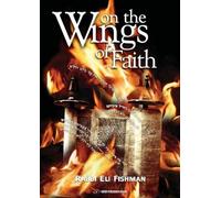 Eli Fishman On the Wings of Faith (Copertina rigida)