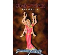 Eli Galla Break the Chain (Tascabile)