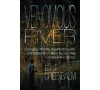Eli Greenbaum Venomous River (Copertina rigida)