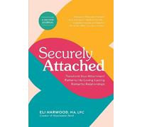 Eli Harwood Securely Attached (Mixed Media Product) Attachment Nerd