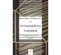 Eli Maor The Pythagorean Theorem (Tascabile) Princeton Science Library