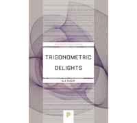 Trigonometric Delights
