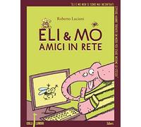 Eli & Mo. Amici in rete