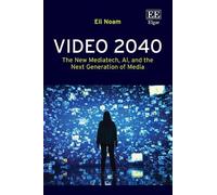 Eli Noam The Content, Impact, and Regulation of Streaming Vid (Copertina rigida)