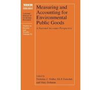 Eli P. Fenichel Measuring and Accounting for Environmental Pu (Copertina rigida)