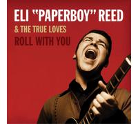 Eli 'Paperboy' Reed and The True Loves Roll With You (Vinyl LP)