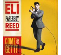 Eli 'Paperboy' Reed Come and Get It (CD) Album