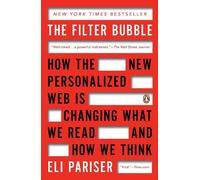 Eli Pariser The Filter Bubble (Tascabile)
