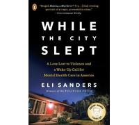 Eli Sanders While the City Slept (Tascabile)