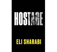 Eli Sharabi Hostage (Copertina rigida)