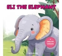 Eli the Elephant