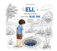 Eli, the Wormhole and the Blue Sun