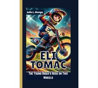 ELI TOMAC: The Young Rider’s Hero on Two Wheels