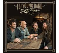 Eli Young Band - 10,000 Towns