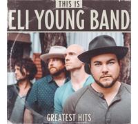 Eli Young Band Greatest Hits (CD)