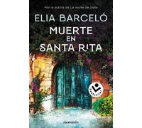 Elia Barceló Muerte en Santa Rita / Death at Santa Rita (Tascabile)