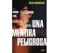 Elia Barceló Una mentira peligrosa / A Dangerous Lie (Tascabile)