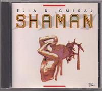 Elia D. Cmiral - Shaman