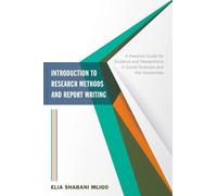 Elia Shabani Mlig Introduction to Research Methods and Report Writin (Tascabile)