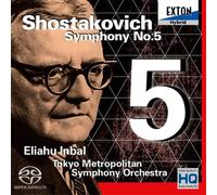 Eliahu Inbal / Tokyo Metropolitan Symphony Orchestra - Eliahu Inbal / Tokyo Metropolitan Symphony Orchestra - Shostakovich: Symphony No.5 [Japan LTD SACD Hybrid] EXCL-80