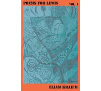 Eliam Kraiem Poems for Lewis (Tascabile)