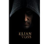 ELIAN VOSS: Il Giorno Prima di Morire