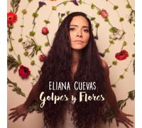 Eliana Cuevas Golpes Y Flores (CD) Album