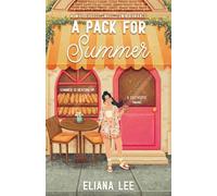 Eliana Lee A Pack for Summer (Tascabile) Cozyverse