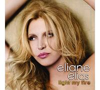 Elias, Eliane - Light My Fire