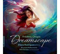 Eliane Rodrigues Chopin: Dreamscape (CD)