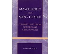 Elianne Riska Masculinity and Men's Health (Tascabile)