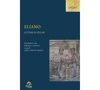Eliano. Lettere rustiche