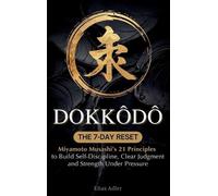 Elias Adler Dokkōdō - The 7-Day Reset (Copertina rigida)