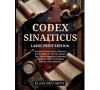 Elias Ben-Sion Codex Sinaiticus (Tascabile)