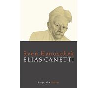Elias Canetti: Biographie