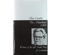 Elias Canetti The Numbered (Copertina rigida)
