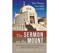 Elias Chacour The Sermon on the Mount (Tascabile)