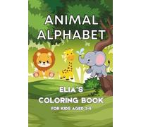 Elia's Coloring Book: Coloring Book for Kids