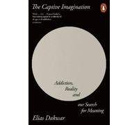 Elias Dakwar The Captive Imagination (Tascabile)