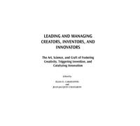 Elias G. Caraya Leading and Managing Creators, Inventors, and (Copertina rigida)