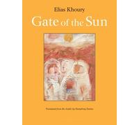 Elias Khoury Gate of the Sun (Tascabile)