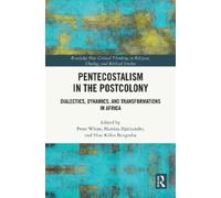 Elias Kifon Bongmba Pentecostalism in the Postcolony (Copertina rigida)