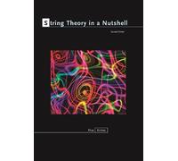 Elias Kiritsis String Theory in a Nutshell (Copertina rigida) In a Nutshell