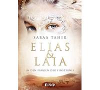 Elias & Laia - In den Fängen der Finsternis: Band 3