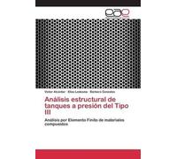 Elías Ledesma Bárbara Gonzale Análisis estructural de tanques a pre (Tascabile)