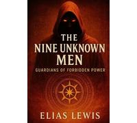 Elias Lewis The Nine Unknown Men (Tascabile)